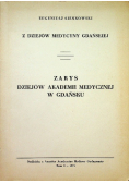 Zarys dziejów akademii medycznej w Gdańsku