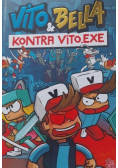 Vito bella kontra vito exe