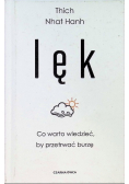 Lęk Co warto wiedzieć by przetrwać burzę