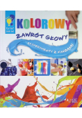 Kolorowy zawrót głowy. Eksperymenty z farbami