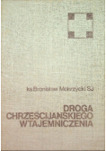 Droga chrześcijańskiego wtajemniczenia