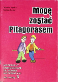 Mogę zostać Pitagorasem Klasa 5