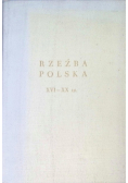 Rzeźba polska XVI XX w.