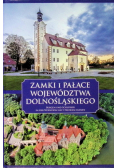 Zamki i pałace województwa dolnośląskiego
