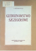 Gleboznawstwo szczegółowe