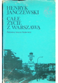 Całe życie z Warszawą