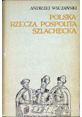 Polska Rzecza Pospolita szlachecka