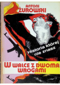 W walce z dwoma wrogami