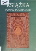 Książka ponad podziałami