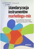 Standaryzacja instrumentów marketingu mix na przykładzie korporacji międzynarodowych w Polsce