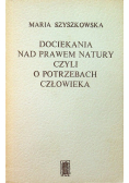 Dociekania nad prawem natury, czyli o potrzebach człowieka