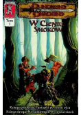 Dragons w cieniu smoków Tom 1