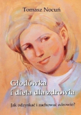 Głodówka i dieta dla zdrowia