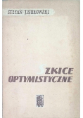 Szkice optymistyczne