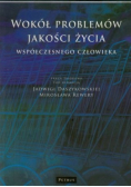 Wokół problemów jakości życia współczesnego człowieka