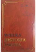 Wielka historia świata Tom 14 1789 - 1847