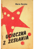 Ucieczka z zesłania