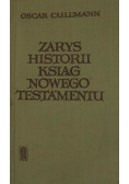 Zarys historii ksiąg nowego testamentu