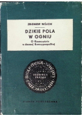Dzikie pola w ogniu
