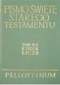 Księga liczb Pismo Święte Starego Testamentu Tom II Część 2