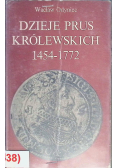 Dzieje Prus Królewskich 1454 - 1772