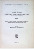 Wybór źródeł do historii polski średniowiecznej Tom III
