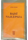 Bądź najlepsza