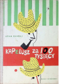 Kapelusz za 100 tysięcy