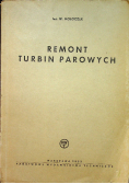 Remont turbin parowych
