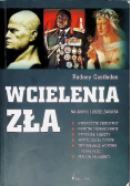Wcielenia zła Najgorsi ludzie świata