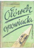 Ołówek opowiada