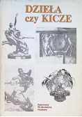 Dzieła czy kicze