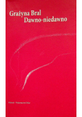 Dawno niedawno