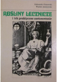 Rośliny lecznicze i ich praktyczne zastosowanie