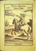 Wojna Polsko Szwedzka 1655 - 1660