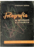 Fotografia na materiałach nietypowych