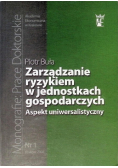 Zarządzanie ryzykiem w jednostkach gospodarczych