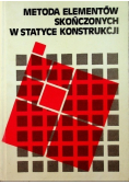 Metoda elementów skończonych w statyce konstrukcji