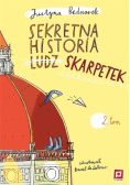 Sekretna historia ludzskarpetek Tom 2