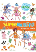 Supernaklejk. Magiczna moda