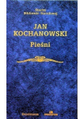 Kochanowski Pieśni