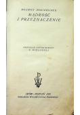 Mądrość i przeznaczenie 1925 r.