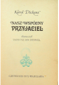 Nasz wspólny przyjaciel