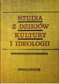 Studia z dziejów kultury i ideologii