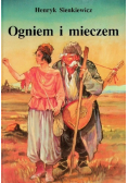 Ogniem i mieczem Tom I