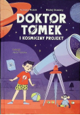 Doktor Tomek i Kosmiczny Projekt