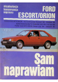 Ford Escort Orion Sam naprawiam