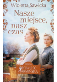 Nasze miejsce, nasz czas Tom 6