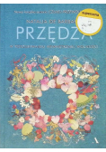 Przędza. W poszukiwaniu wewnętrznej wolności