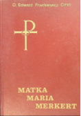 Matka Maria Merkert